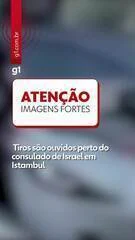 Tiroteio Choca Istambul: Um Morto e Feridos Perto do Consulado de Israel em Ataque Surpresa