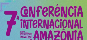 7ª AMOCI em Manaus: Ciência, Inovação e Bioeconomia da Amazônia em Foco para o Desenvolvimento Sustentável Global