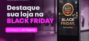 Black Friday: Como Telas Digitais e Comunicação Inovadora Turbinam Vendas no Ponto de Venda Físico